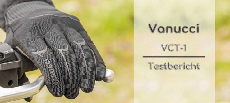 Motorradhandschuhe Vanucci VCT-1 – Testbericht